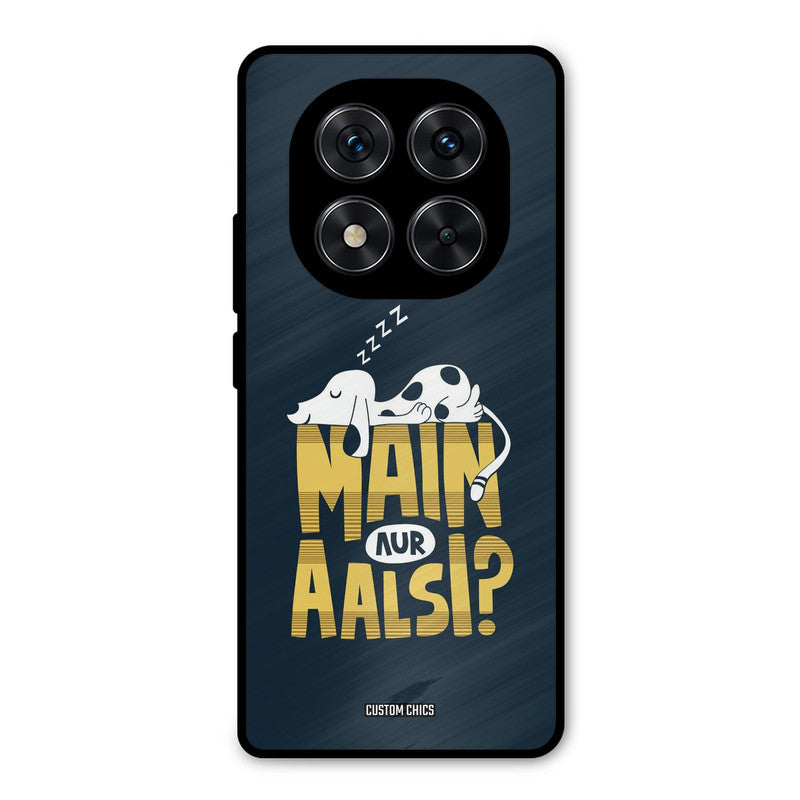 Main Aur Aalsi Redmi Note 14 Pro Mobile Back Cover - Typography PrintShield Case