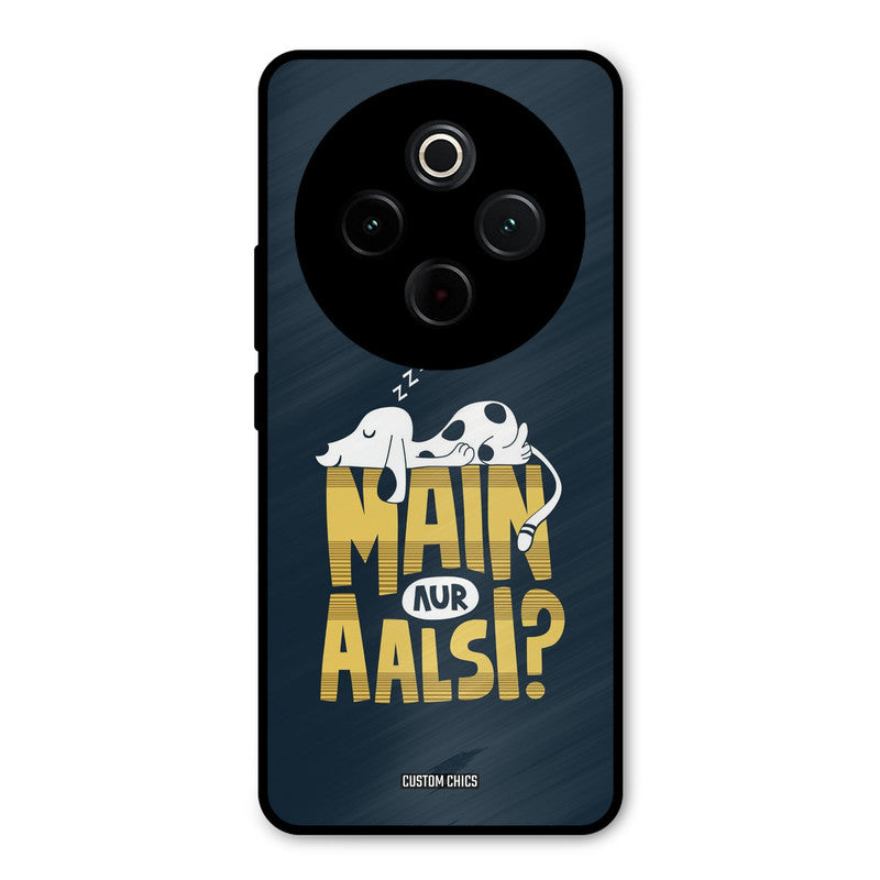Main Aur Aalsi iQoo Z10 Mobile Back Cover - Typography PrintShield Case