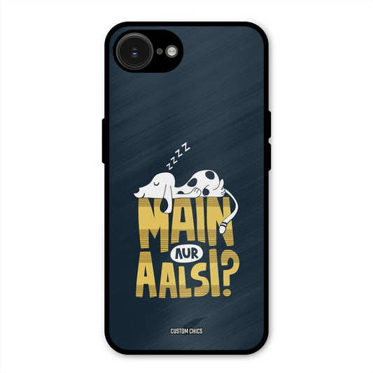 Main Aur Aalsi iPhone 16e Mobile Back Cover - Typography PrintShield Case