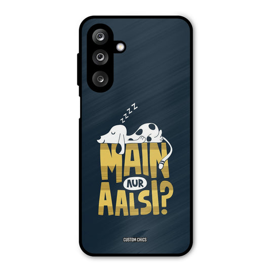 Main Aur Aalsi Samsung Galaxy M36 Mobile Back Cover - Typography PrintShield Case