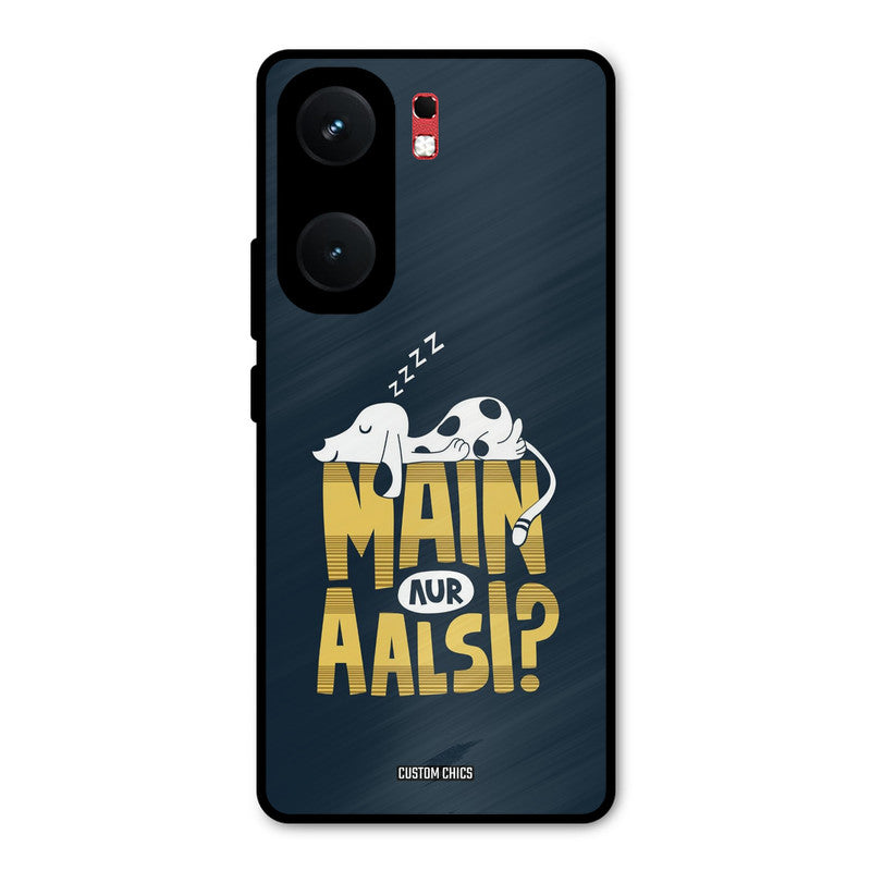 Main Aur Aalsi iQOO Neo 9 Pro Mobile Back Cover - Typography PrintShield Case
