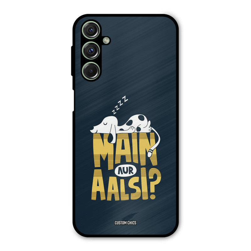 Main Aur Aalsi Samsung Galaxy M34 Mobile Back Cover - Typography PrintShield Case
