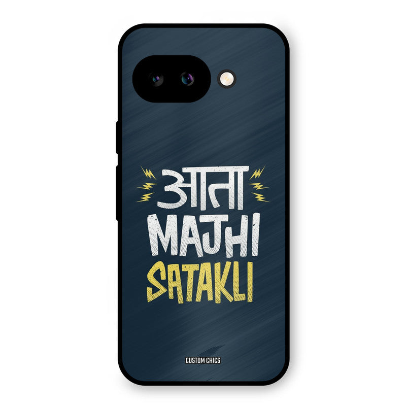 Majhi Satakli Google Pixel 9A Mobile Back Cover - Typography PrintShield Case