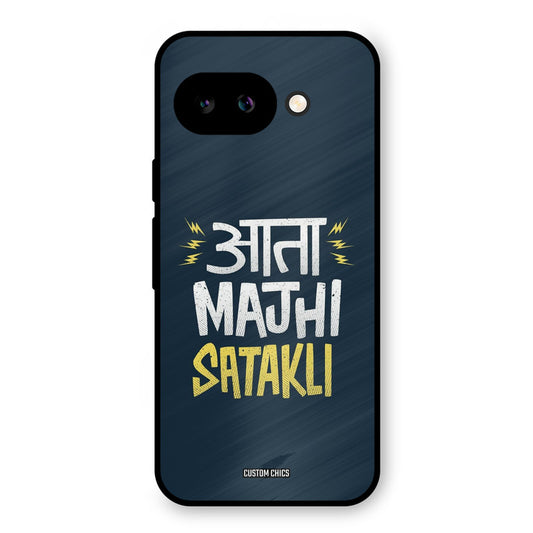 Majhi Satakli Google Pixel 9A Mobile Back Cover - Typography PrintShield Case