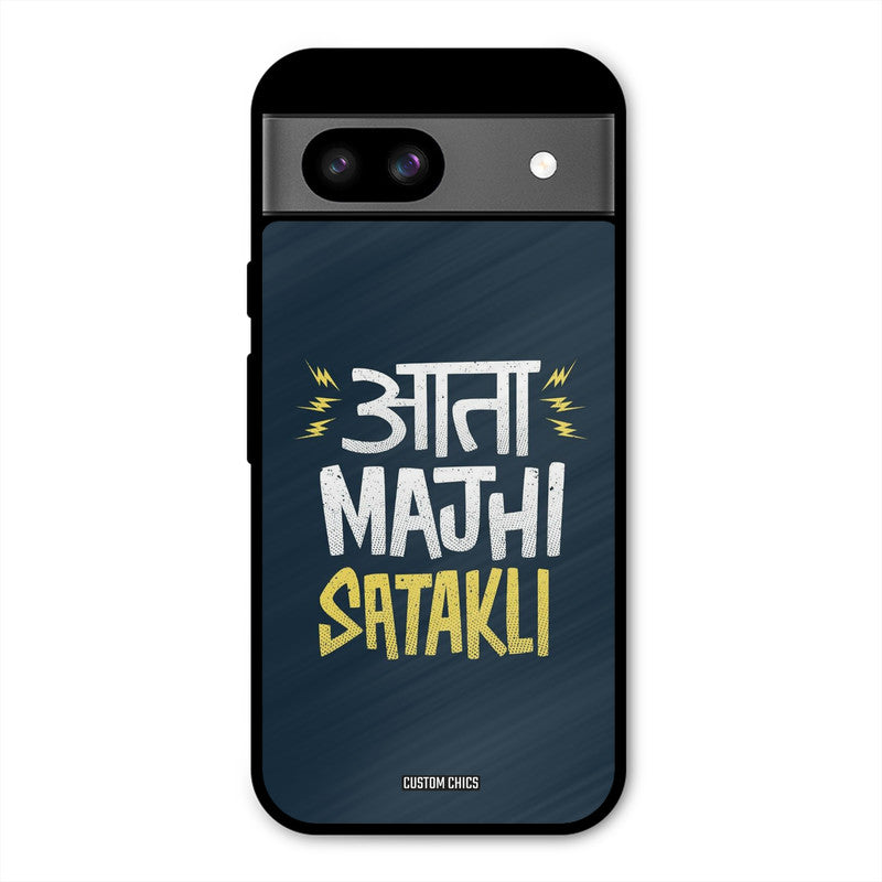 Majhi Satakli Google Pixel 8a Mobile Back Cover - Typography PrintShield Case