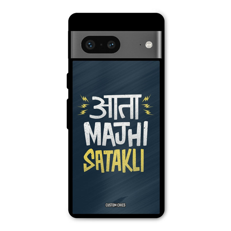 Majhi Satakli Google Pixel 7 Mobile Back Cover - Typography PrintShield Case
