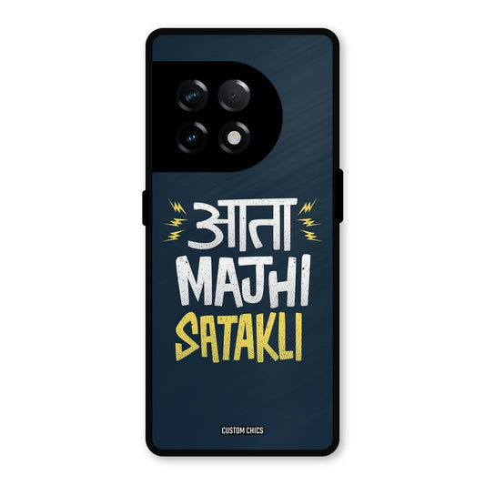 Majhi Satakli OnePlus 11R Mobile Back Cover - Typography PrintShield Case