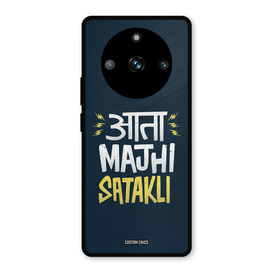 Majhi Satakli Realme 11 Pro Plus Mobile Back Cover - Typography PrintShield Case