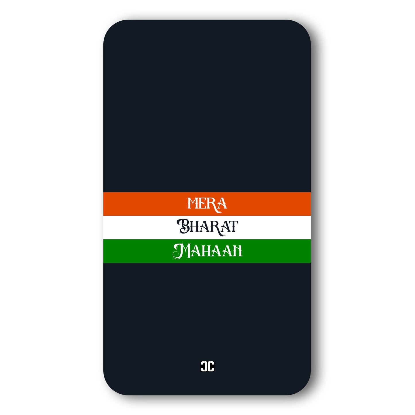 Mera Bharat Mahaan Case – Premium PrintShield Mobile Cover