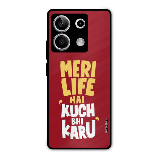 My Life Redmi Note 13 5G Mobile Back Cover - Typography PrintShield Case