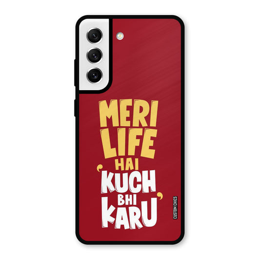My Life Samsung Galaxy S21 FE 5G Mobile Back Cover - Typography PrintShield Case