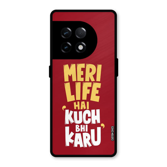 My Life OnePlus 11R Mobile Back Cover - Typography PrintShield Case