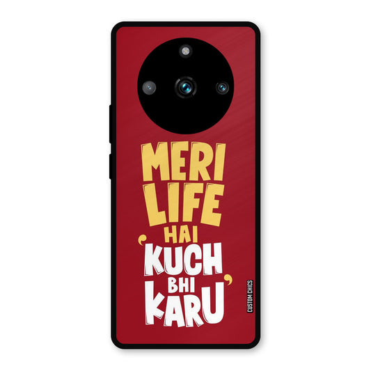My Life Realme 11 Pro Plus Mobile Back Cover - Typography PrintShield Case