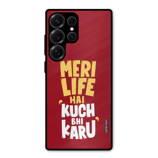 My Life Samsung Galaxy S25 Ultra Mobile Back Cover - Typography PrintShield Case