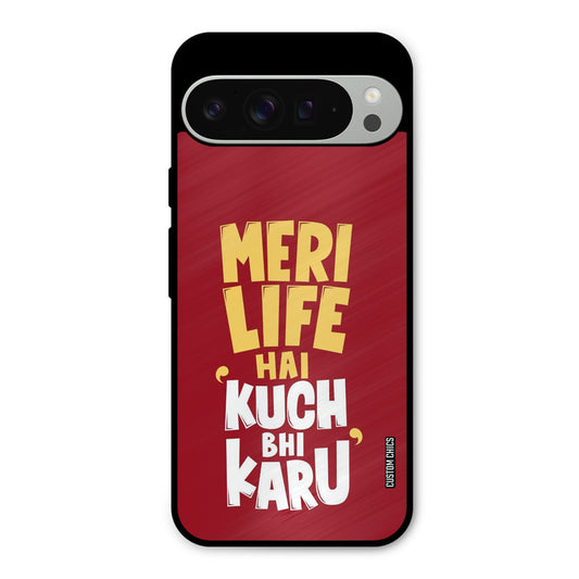 My Life Google Pixel 9 Pro XL Mobile Back Cover - Typography PrintShield Case