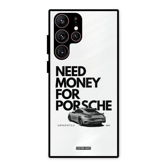 Need Money Samsung Galaxy S22 Ultra Mobile Back Cover - Car&Bike PrintShield Case