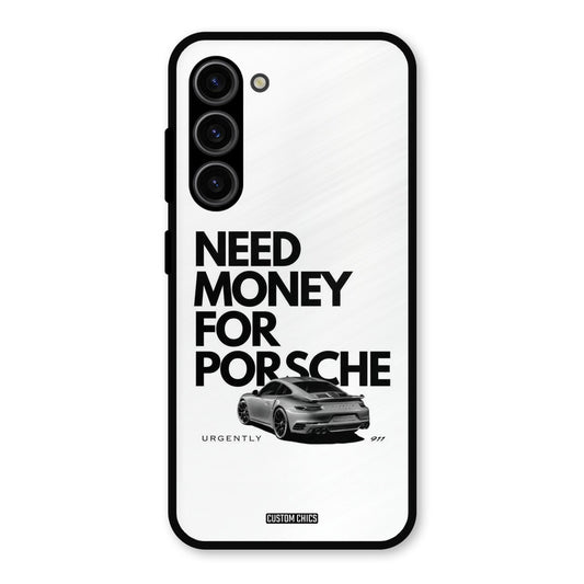 Need Money Samsung Galaxy S23 Mobile Back Cover - Car&Bike PrintShield Case