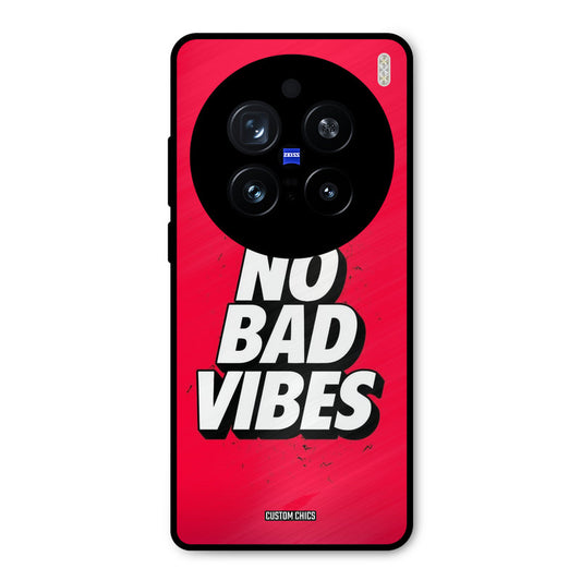 No Bad Vibes Vivo X200 Pro Mobile Back Cover - Typography PrintShield Case