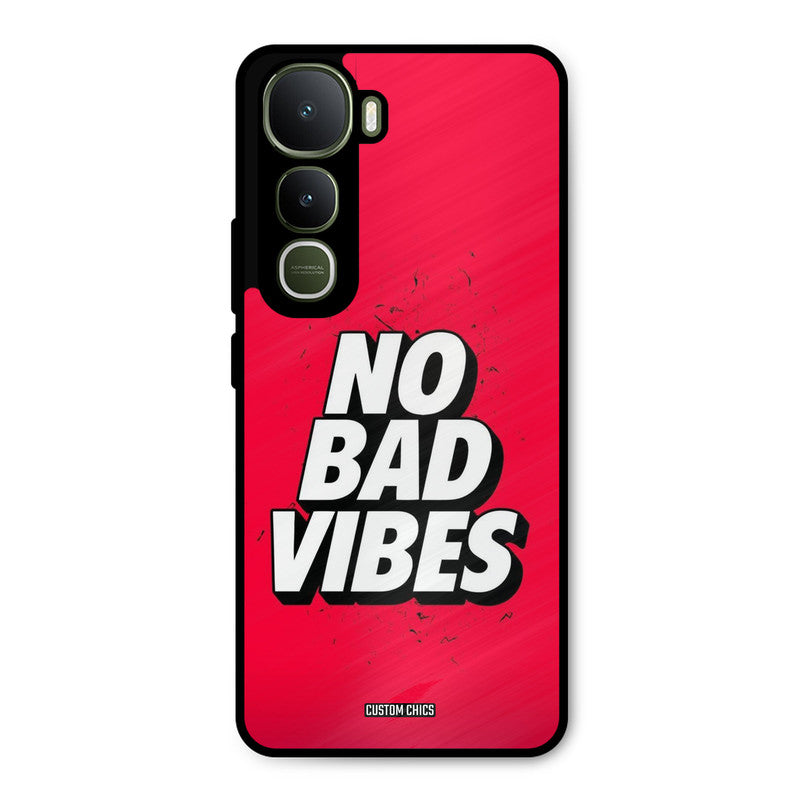 No Bad Vibes Vivo Y400 Mobile Back Cover - Typography PrintShield Case