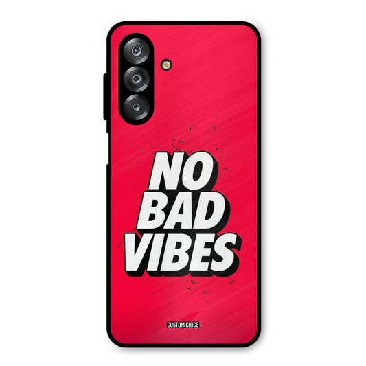 No Bad Vibes Samsung Galaxy A26 Mobile Back Cover - Typography PrintShield Case