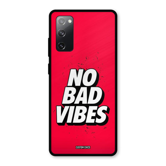 No Bad Vibes Samsung Galaxy S20 FE 5G Mobile Back Cover - Typography PrintShield Case
