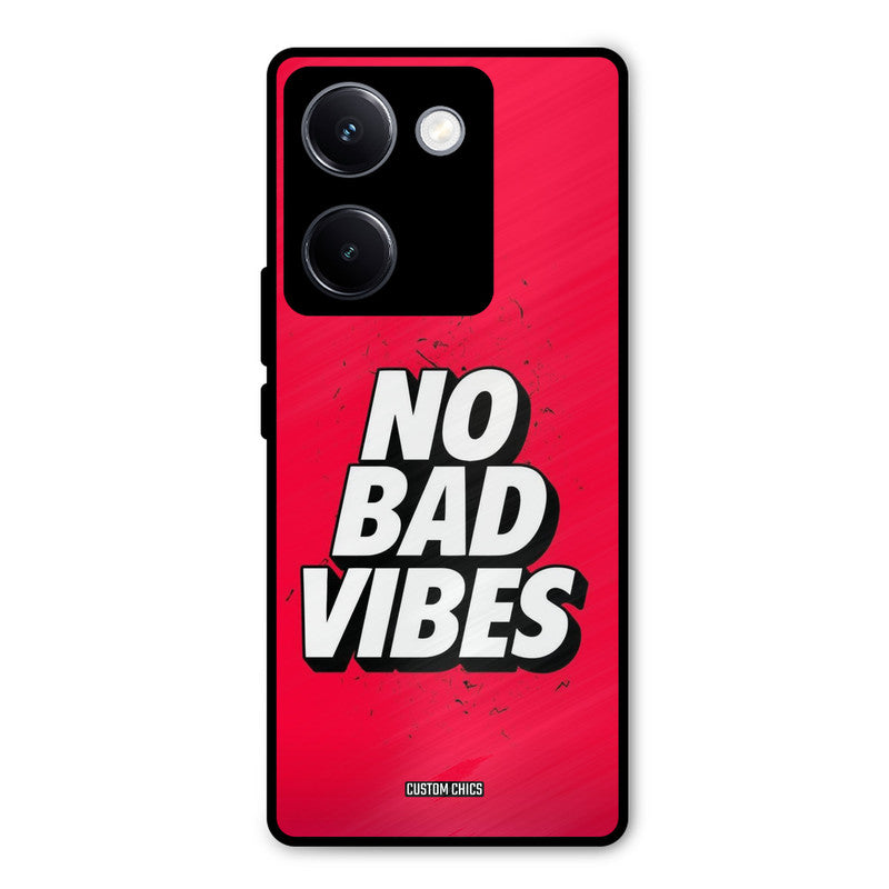No Bad Vibes Vivo Y300 Plus Mobile Back Cover - Typography PrintShield Case