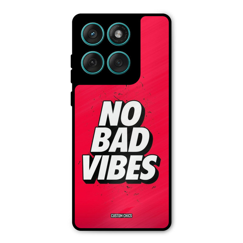 No Bad Vibes Motorola Edge 60 Fusion Mobile Back Cover - Typography PrintShield Case
