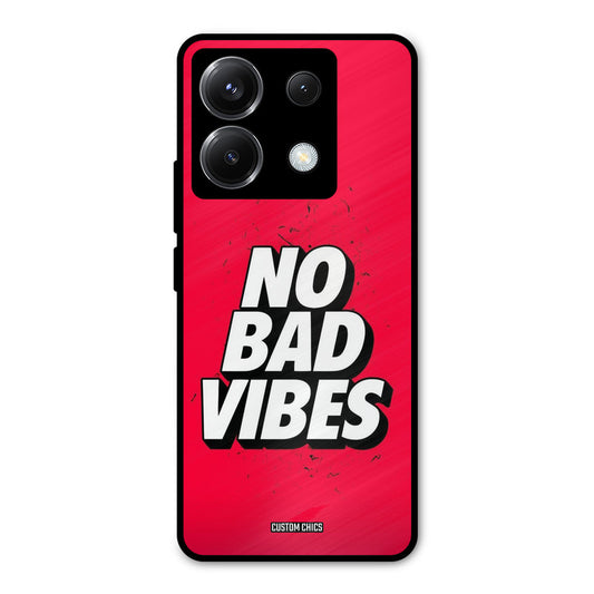 No Bad Vibes Poco X6 Mobile Back Cover - Typography PrintShield Case