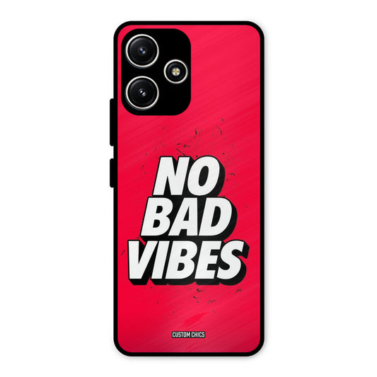 No Bad Vibes Redmi 12 5G Mobile Back Cover - Typography PrintShield Case