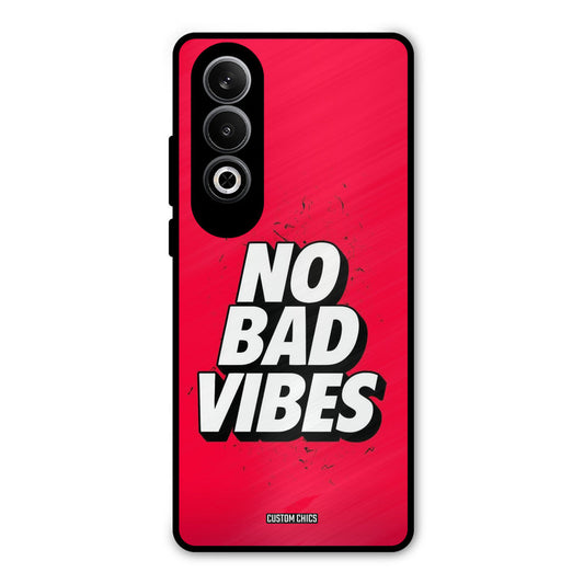 No Bad Vibes OnePlus Nord CE4 Mobile Back Cover - Typography PrintShield Case