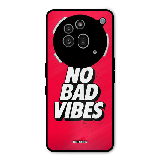 No Bad Vibes Nothing Phone 3A Pro Mobile Back Cover - Typography PrintShield Case