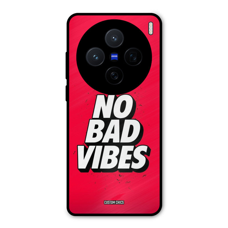 No Bad Vibes Vivo X200 Mobile Back Cover - Typography PrintShield Case