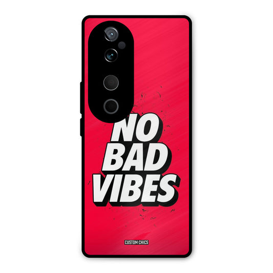 No Bad Vibes Vivo V40 Mobile Back Cover - Typography PrintShield Case