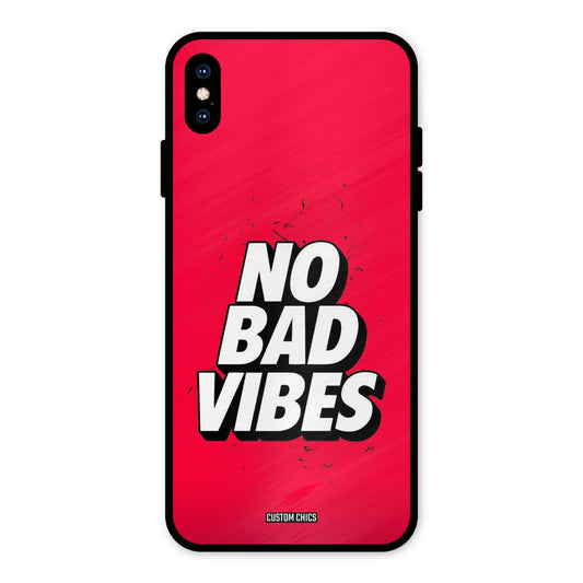 No Bad Vibes iPhone XS Max Mobile Back Cover - Typography PrintShield Case