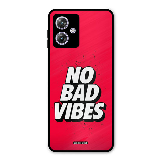 No Bad Vibes Motorola G64 5G Mobile Back Cover - Typography PrintShield Case