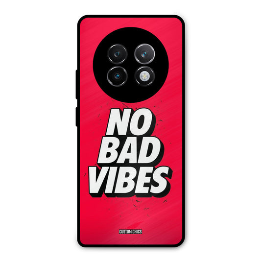 No Bad Vibes Realme 13 Plus Mobile Back Cover - Typography PrintShield Case