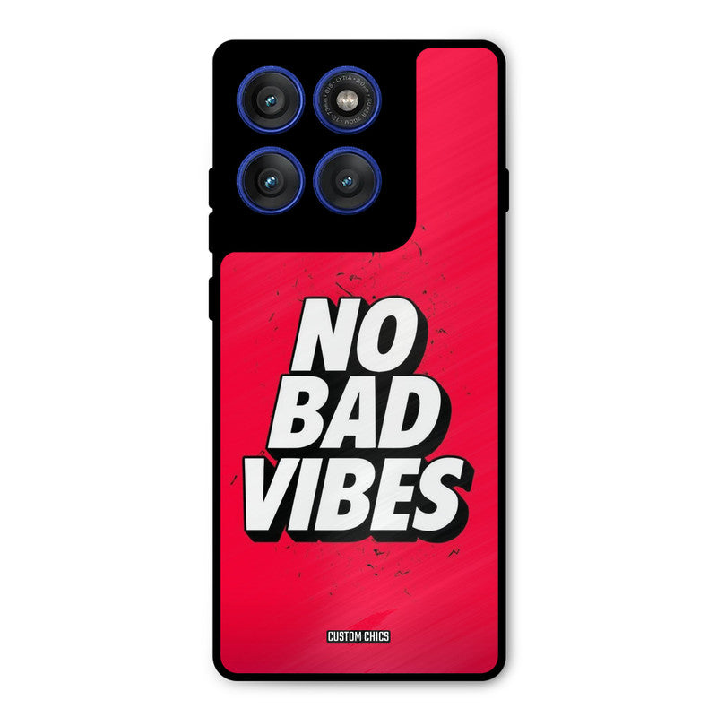 No Bad Vibes Motorola Edge 60 Pro Mobile Back Cover - Typography PrintShield Case