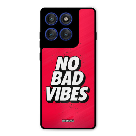 No Bad Vibes Motorola Edge 60 Pro Mobile Back Cover - Typography PrintShield Case