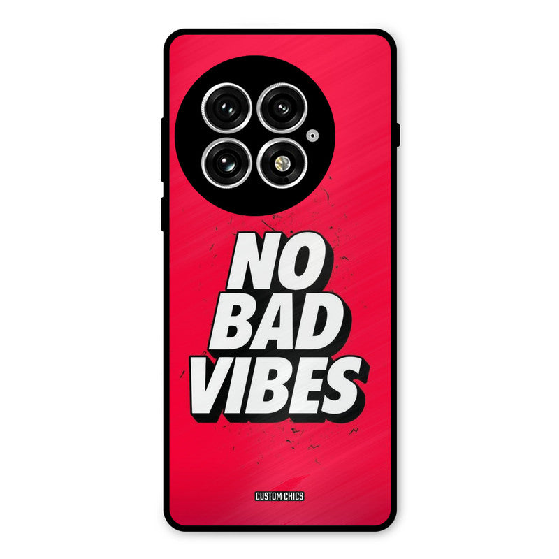 No Bad Vibes Oneplus 13 Mobile Back Cover - Typography PrintShield Case