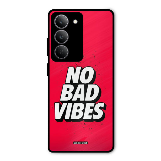 No Bad Vibes Realme 14x Mobile Back Cover - Typography PrintShield Case