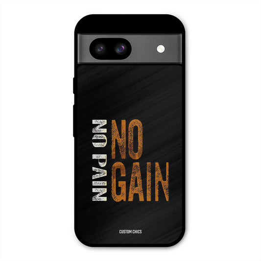 No Pain Google Pixel 8a Mobile Back Cover - Typography PrintShield Case