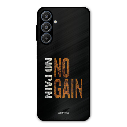 No Pain Samsung Galaxy A16 5G Mobile Back Cover - Typography PrintShield Case