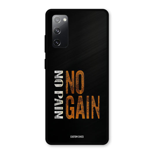 No Pain Samsung Galaxy S20 FE 5G Mobile Back Cover - Typography PrintShield Case