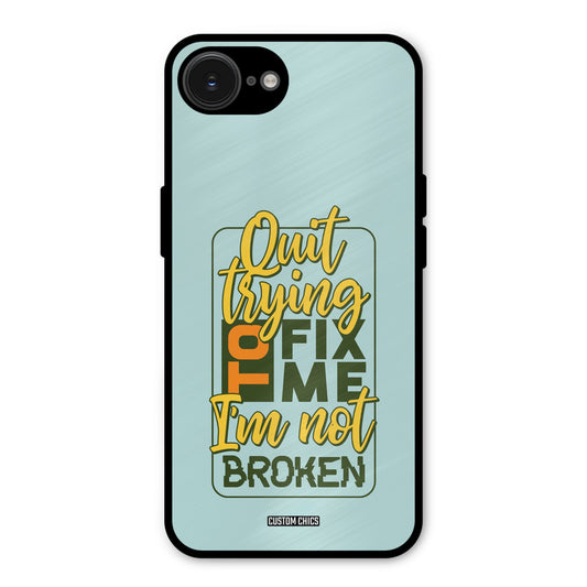 Not Broken iPhone 16e Mobile Back Cover - Typography PrintShield Case