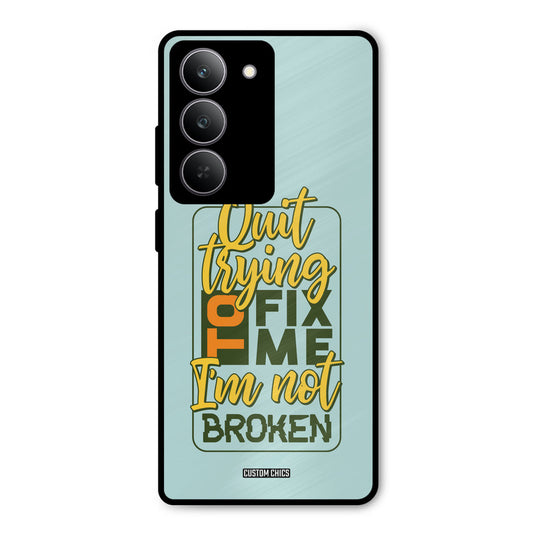 Not Broken Realme 14x Mobile Back Cover - Typography PrintShield Case
