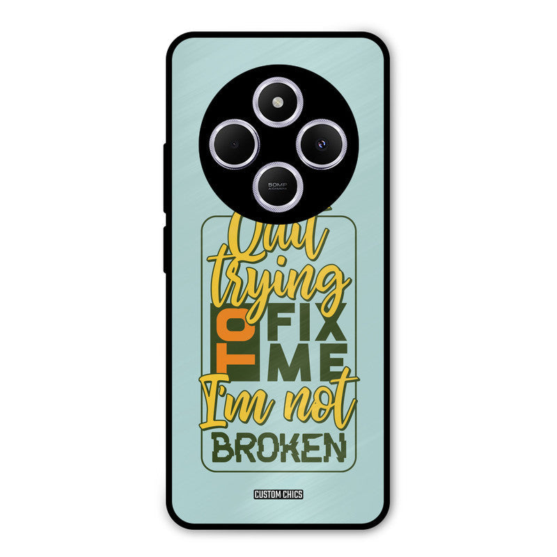 Not Broken Poco M7 Mobile Back Cover - Typography PrintShield Case