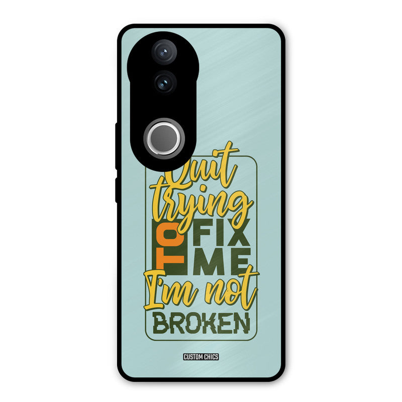 Not Broken iQOO Z10R Mobile Back Cover - Typography PrintShield Case