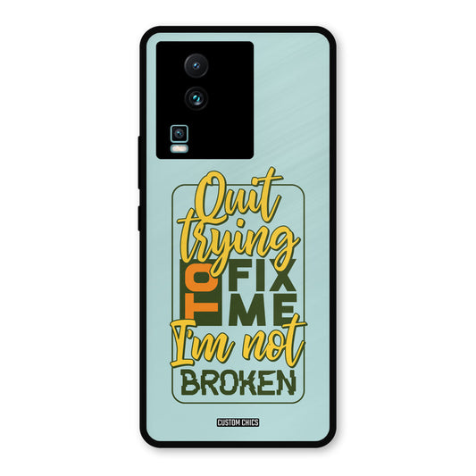 Not Broken IQOO Neo 7 Pro Mobile Back Cover - Typography PrintShield Case