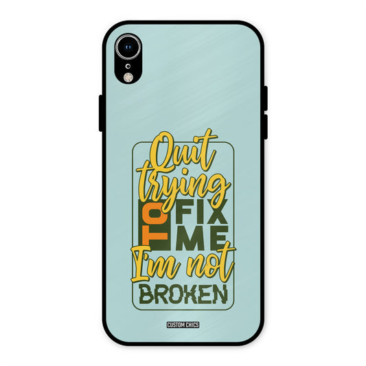 Not Broken iPhone XR Mobile Back Cover - Typography PrintShield Case