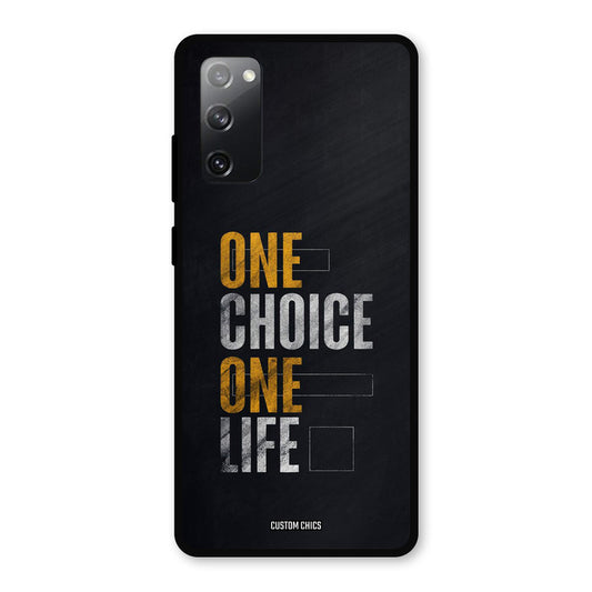 One Life Samsung Galaxy S20 FE 5G Mobile Back Cover - Typography PrintShield Case